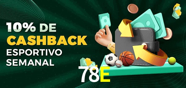 10% de bônus de cashback na 78E